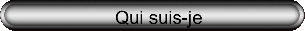 Qui suis-je